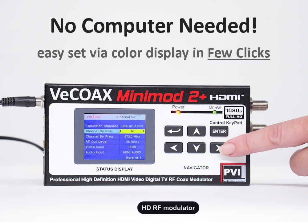 HD RF modulator built-in LCD display for easy setup without computer