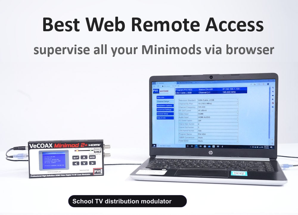 School TV distribution modulator web browser remote control from PC tablet smartphone
